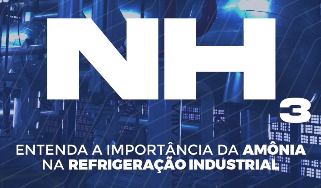 Texto - NH3 Entenda a importncia da Amnia na refrigerao industrial.